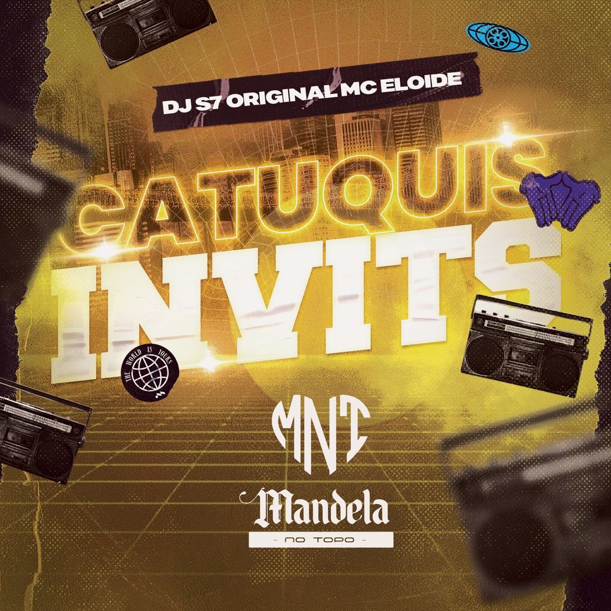 Catuquis Invits (feat. Mc Eloide) - Single by DJ S7 ORIGINAL album cover