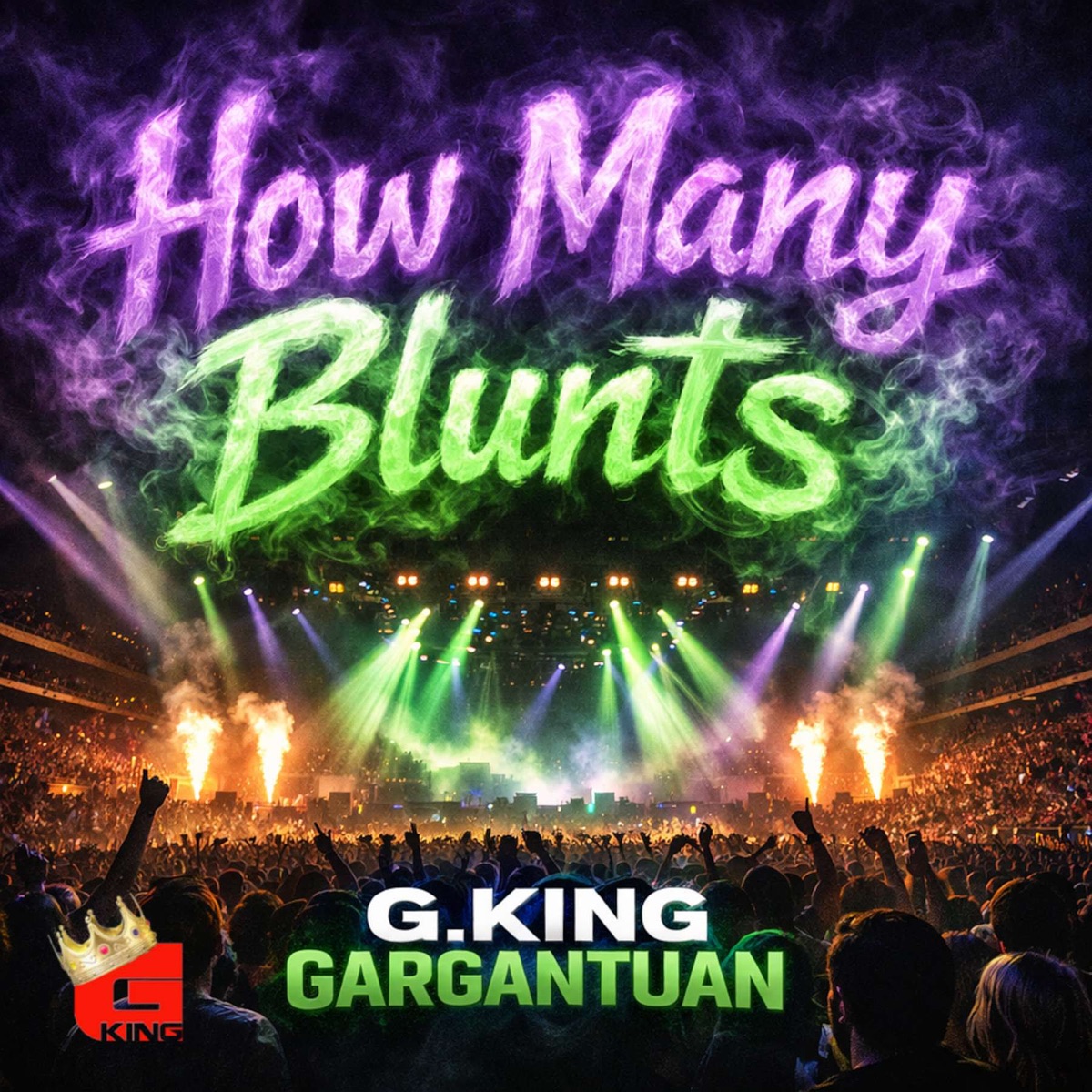 How Many Blunts - Single by G.KIng Gargantuan album cover