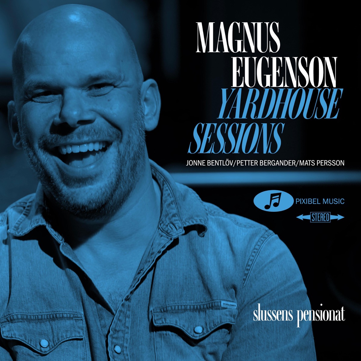 Slussens Pensionat (feat. Jonne Bentlöv, Petter Bergander & Mats Persson) - Single by Magnus Eugenson album cover