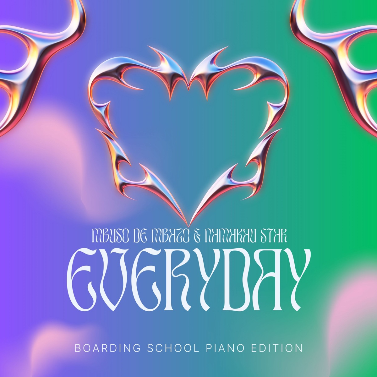 Every day (Boarding School Piano Edition) - Single by Mbuso De Mbazo & Namakau Star album cover