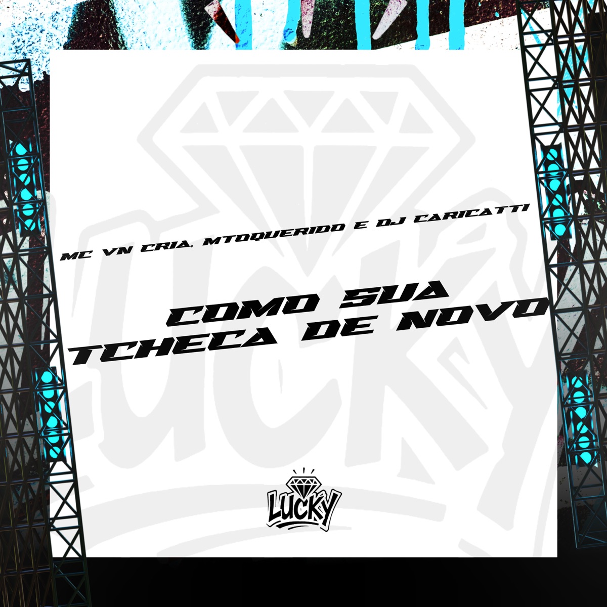 Como Sua Tcheca de Novo - Single by DJ Caricatti, MC VN Cria & MToquerido album cover