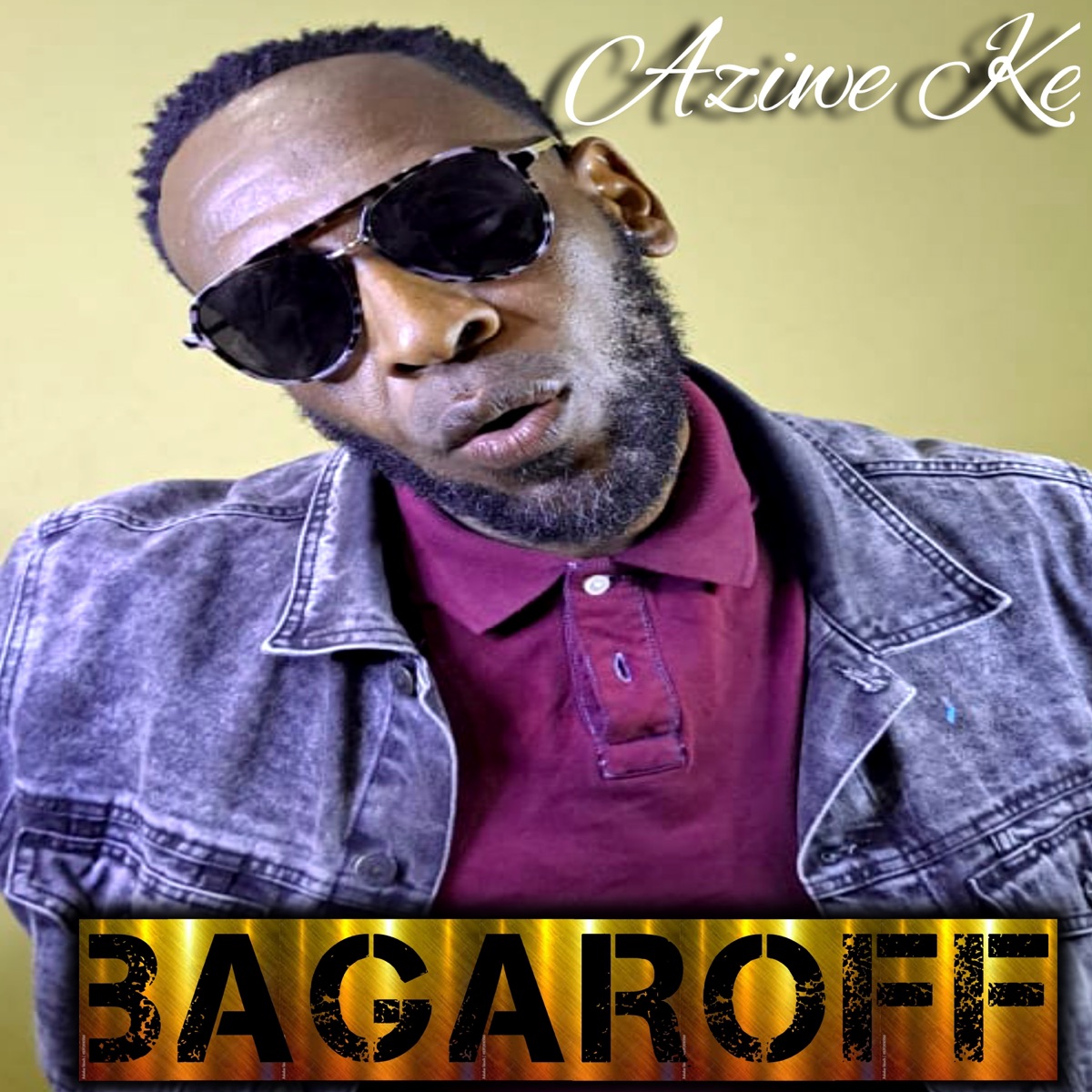 Aziwe ke - Single by Bagaroff album cover