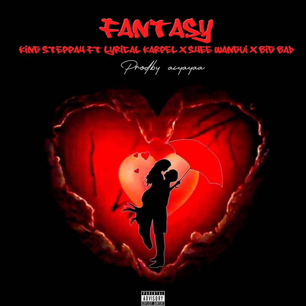 Fantasy (feat. Shee Wangui, Big Bad & Lyrical Karpel) - Single by King steppah album cover