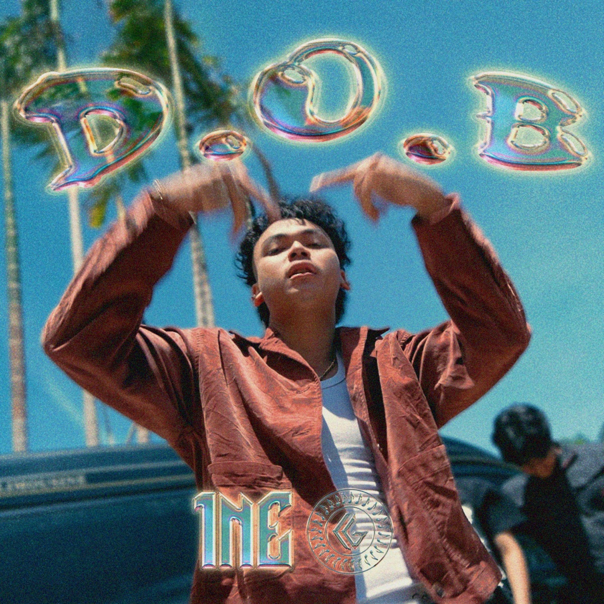 D.O.B (BIRTHDAY) (feat. 1NE) - Single by CG Movement album cover