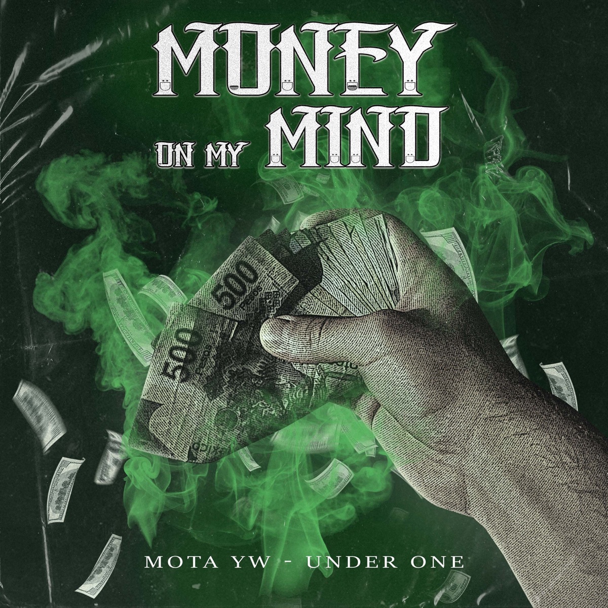 Money On My Mind - Single by Mota YW, Under One & GDM familia album cover