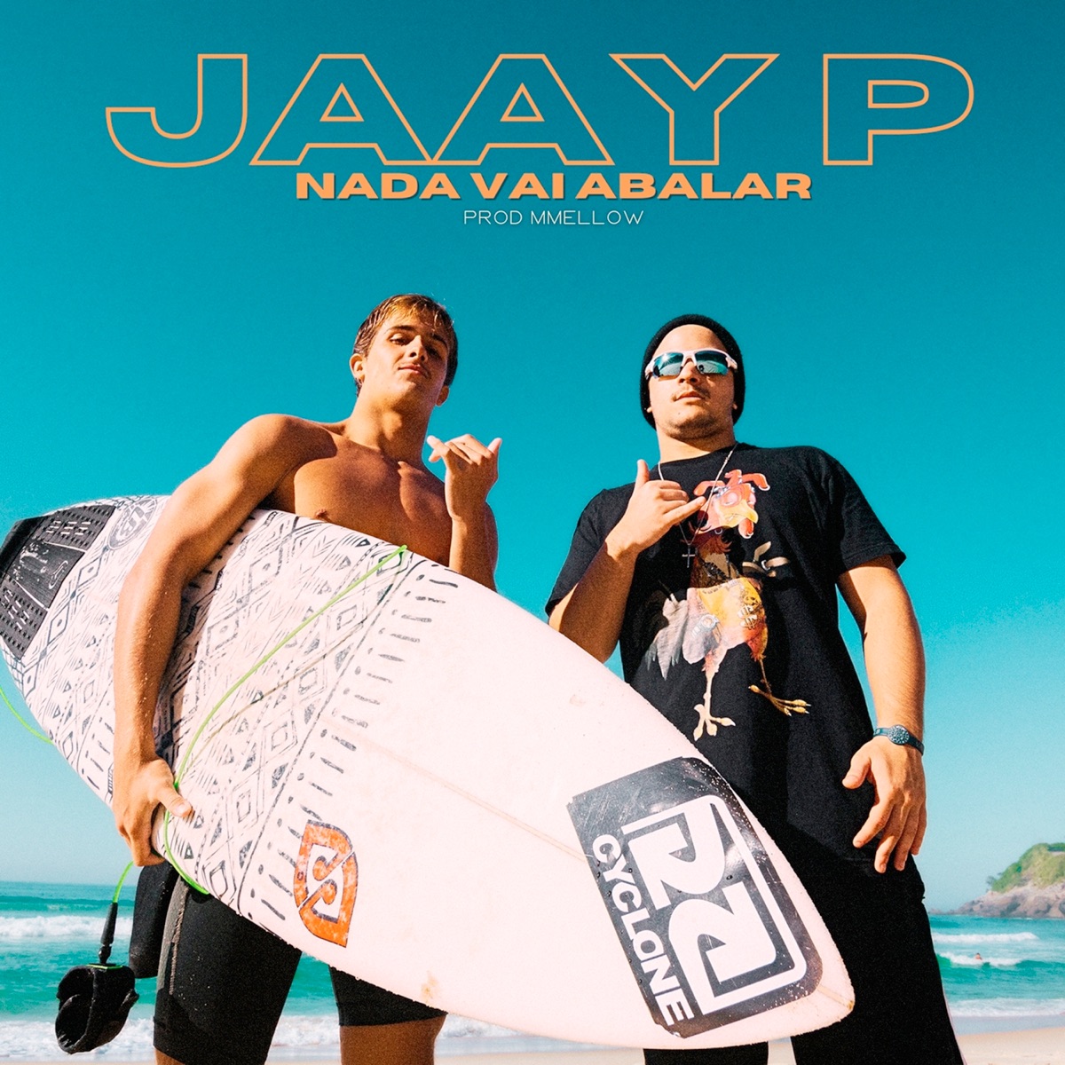 Nada vai abalar - Single by JAAY P & Mmellow album cover