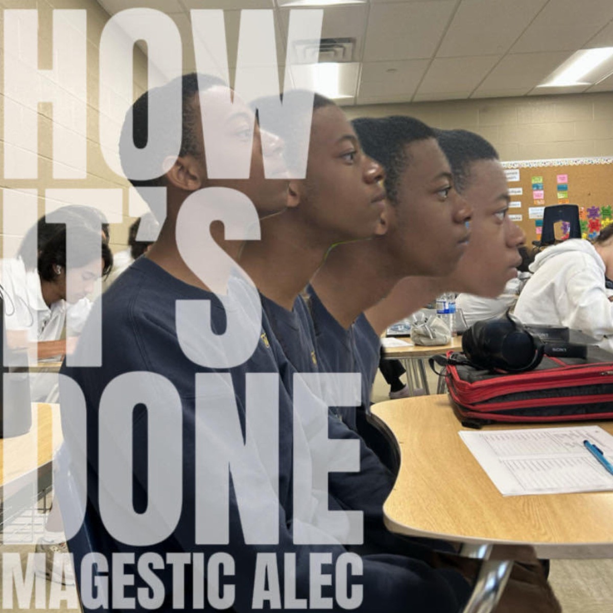 How It's Done - Single by Magestic Alec album cover