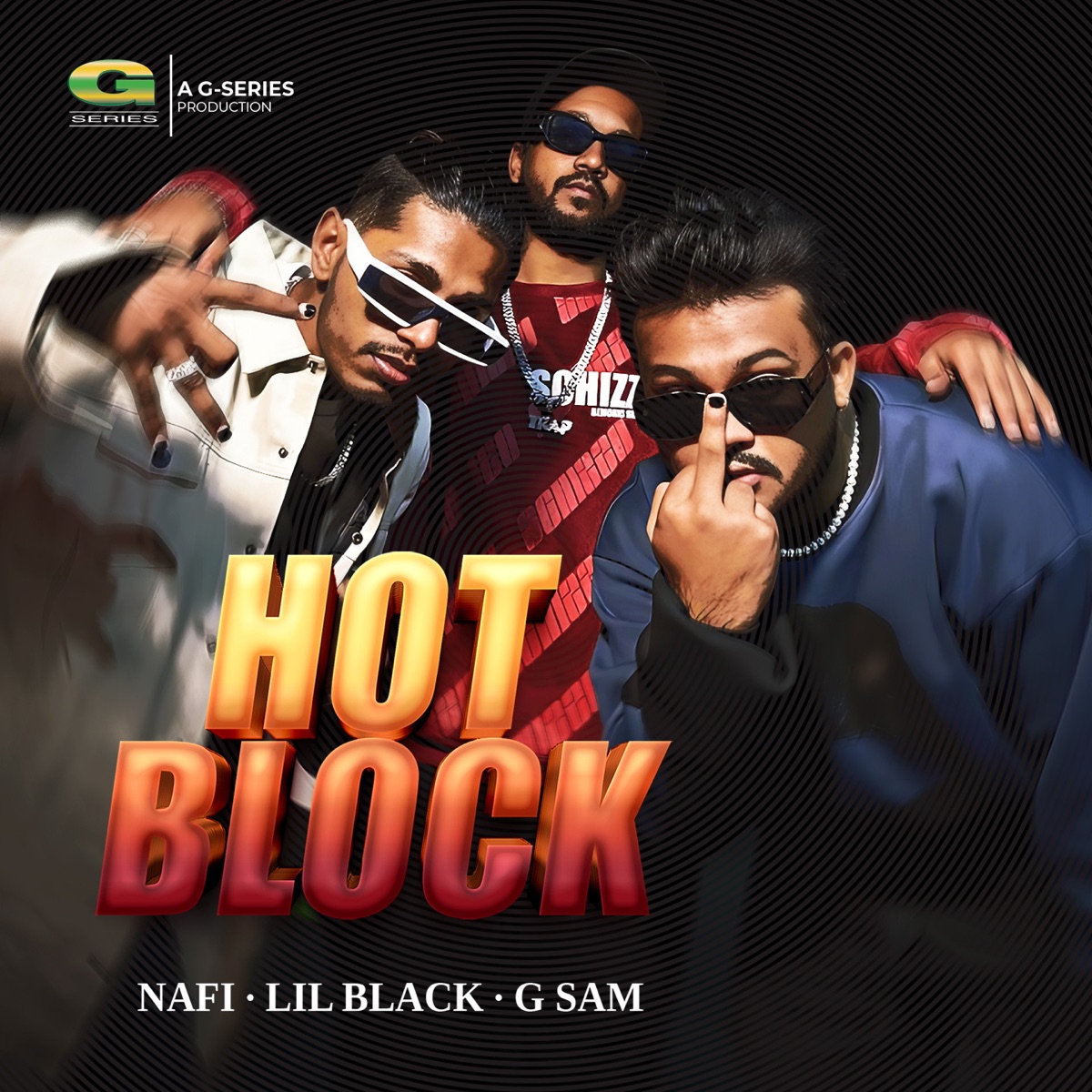 Hot Block - Single by Nafi, Lil Black & G Sam album cover