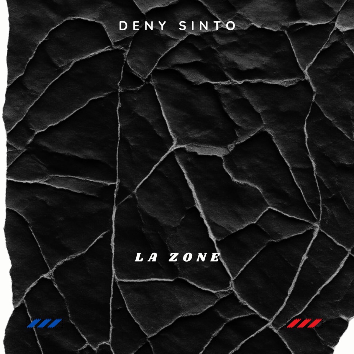 La Zone - Single by Deny Sinto album cover