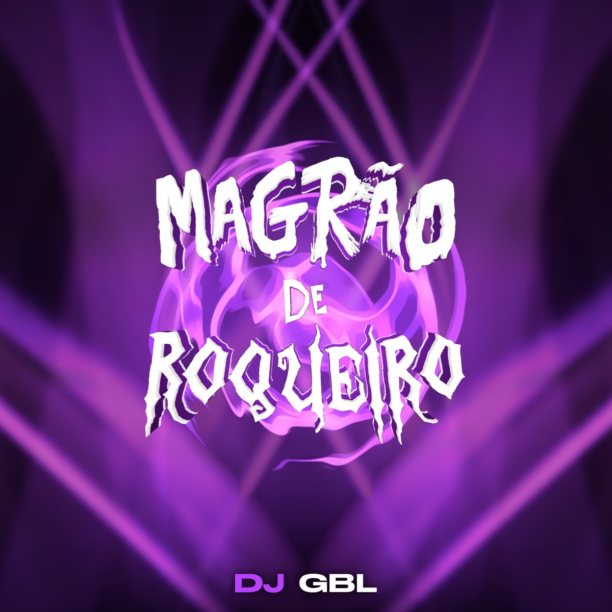 Magrão de Roqueiro - Single by DJ GBL album cover