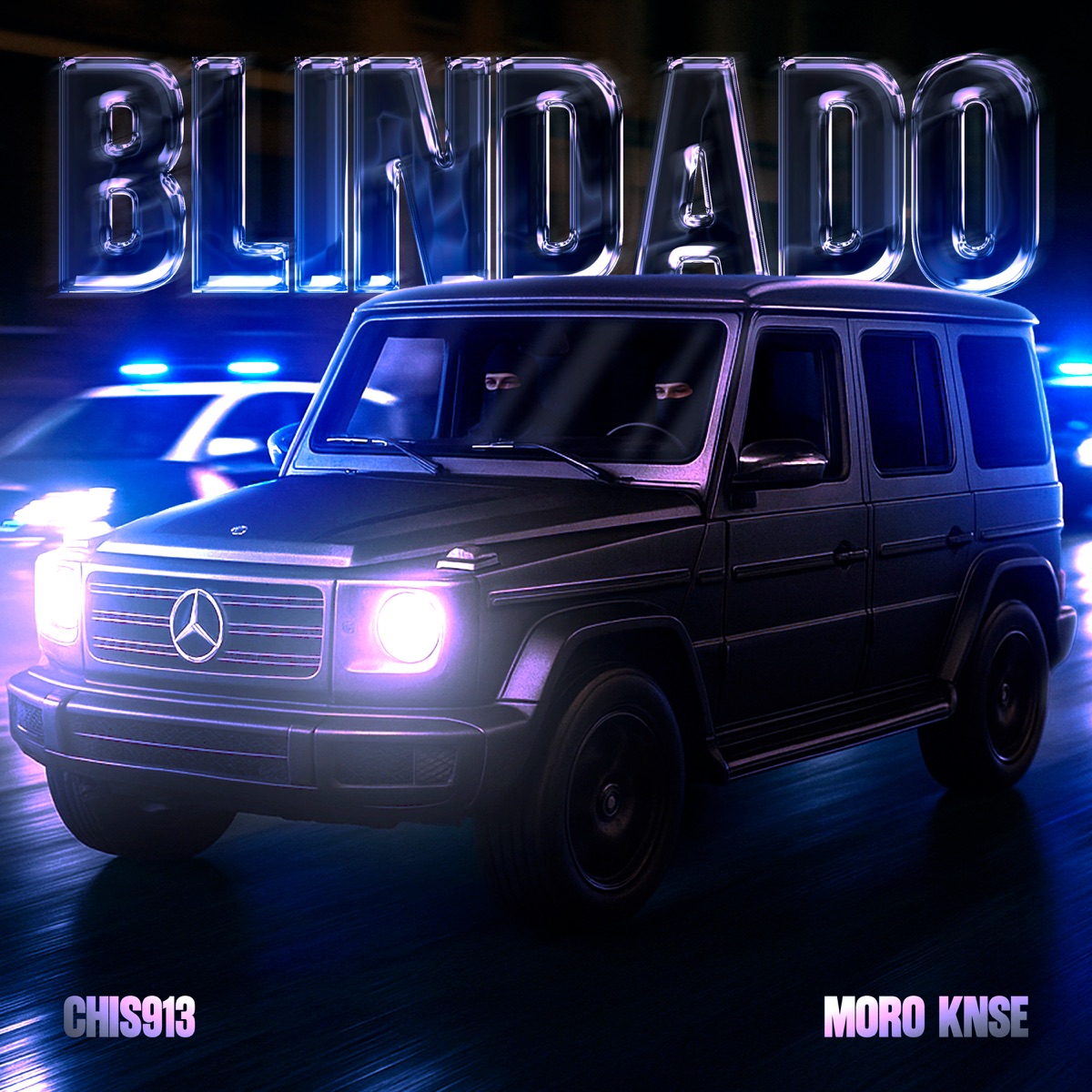 BLINDADO - Single by CHIS913 & Moro Knse album cover