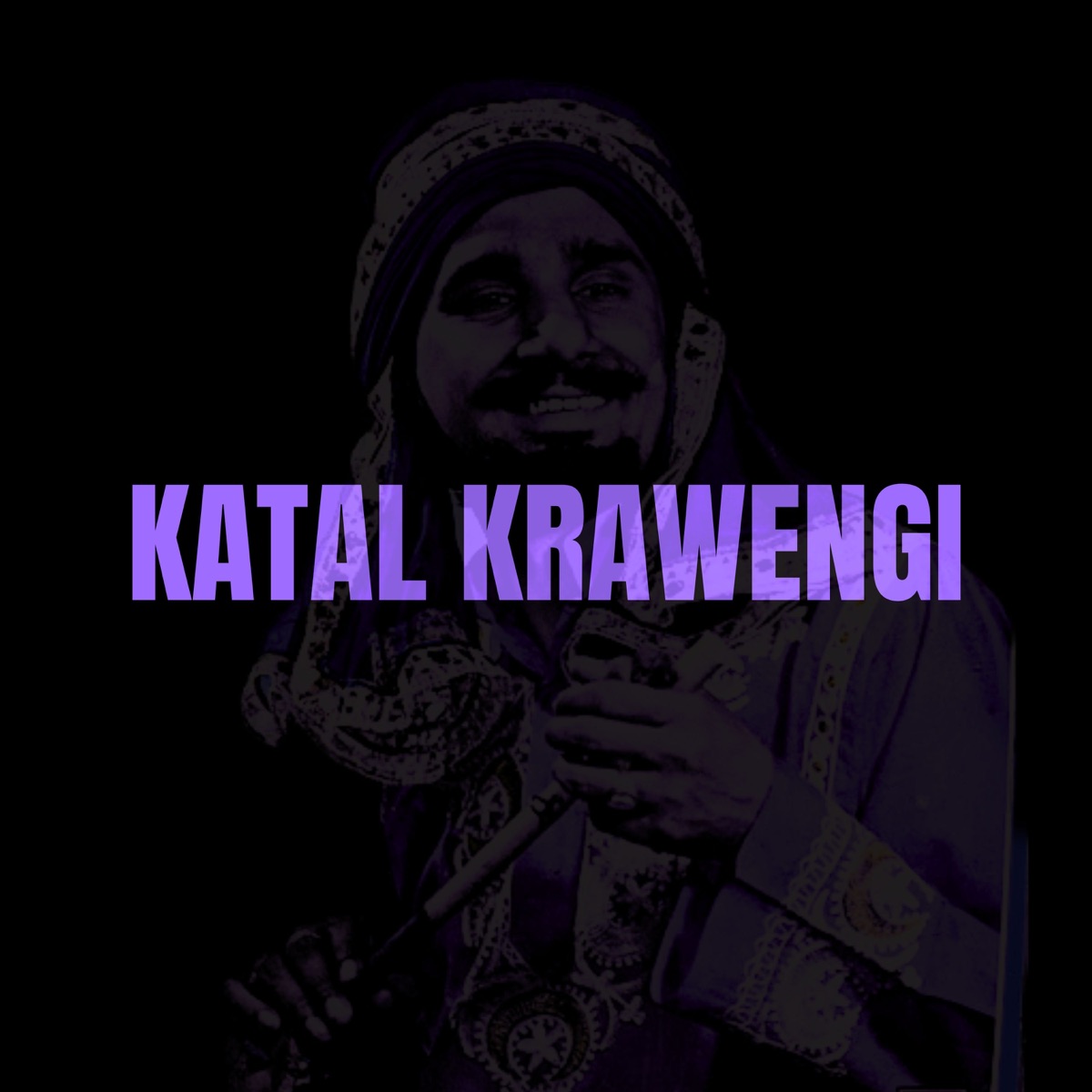 Katal Krawengi - Single by Coachsahb album cover