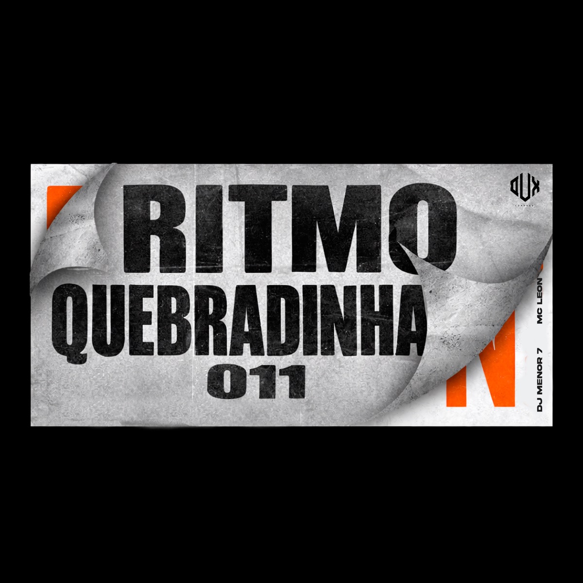 Ritmo Quebradinha 011 - Single by MC LEON album cover