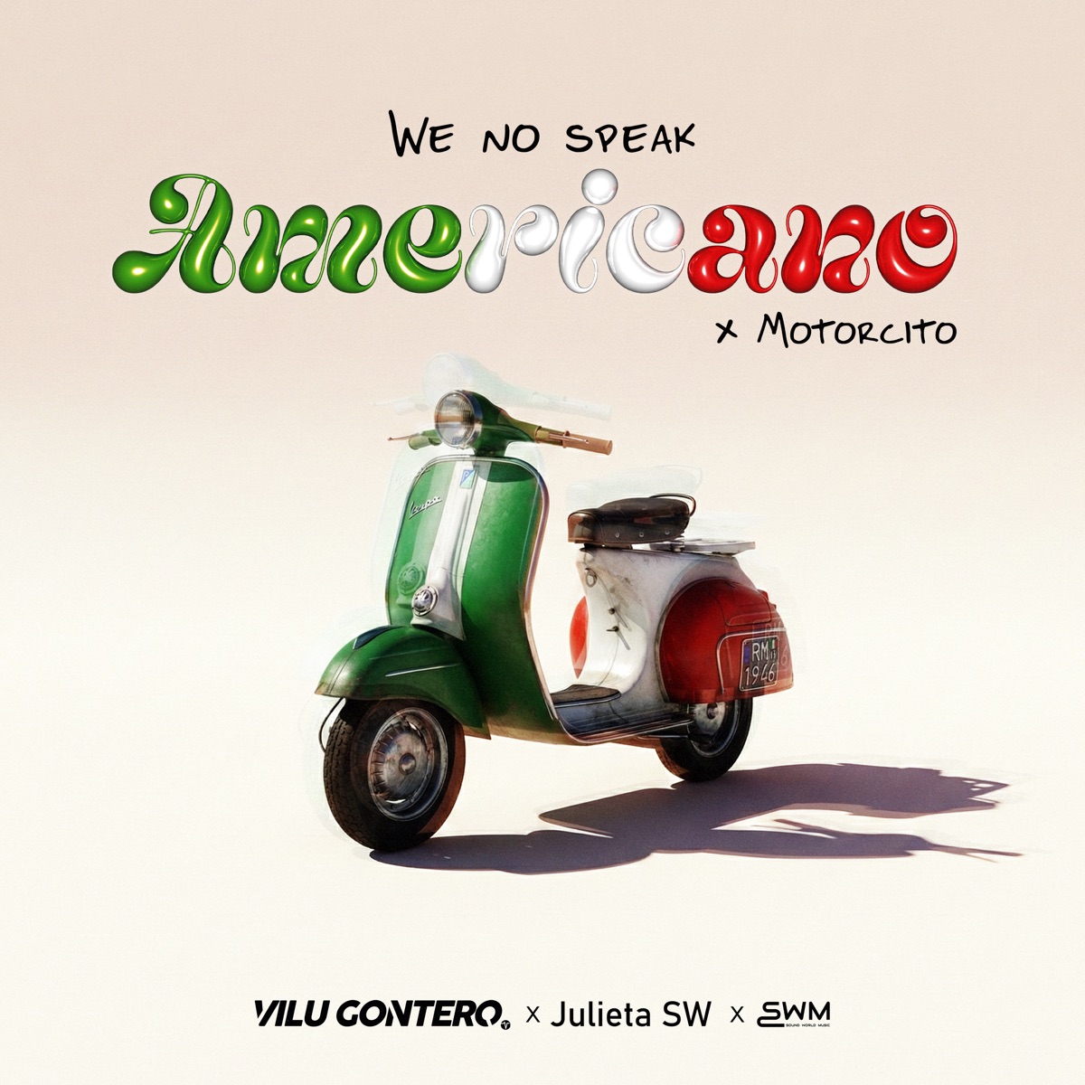We No Speak Americano X Motorcito - Single by Vilu Gontero & Julieta SW album cover