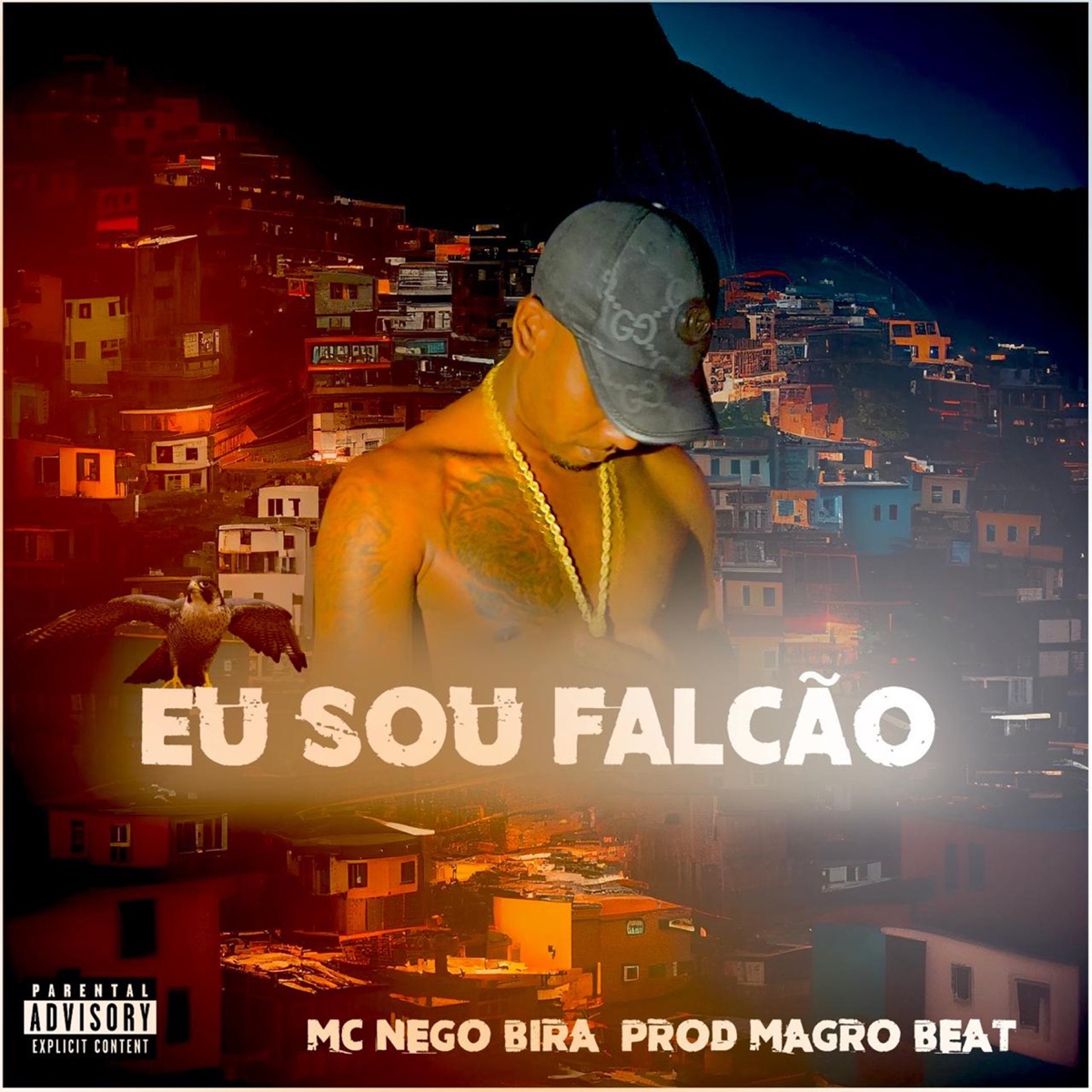 Eu Sou Falcão - Single by Mc Nego Bira album cover