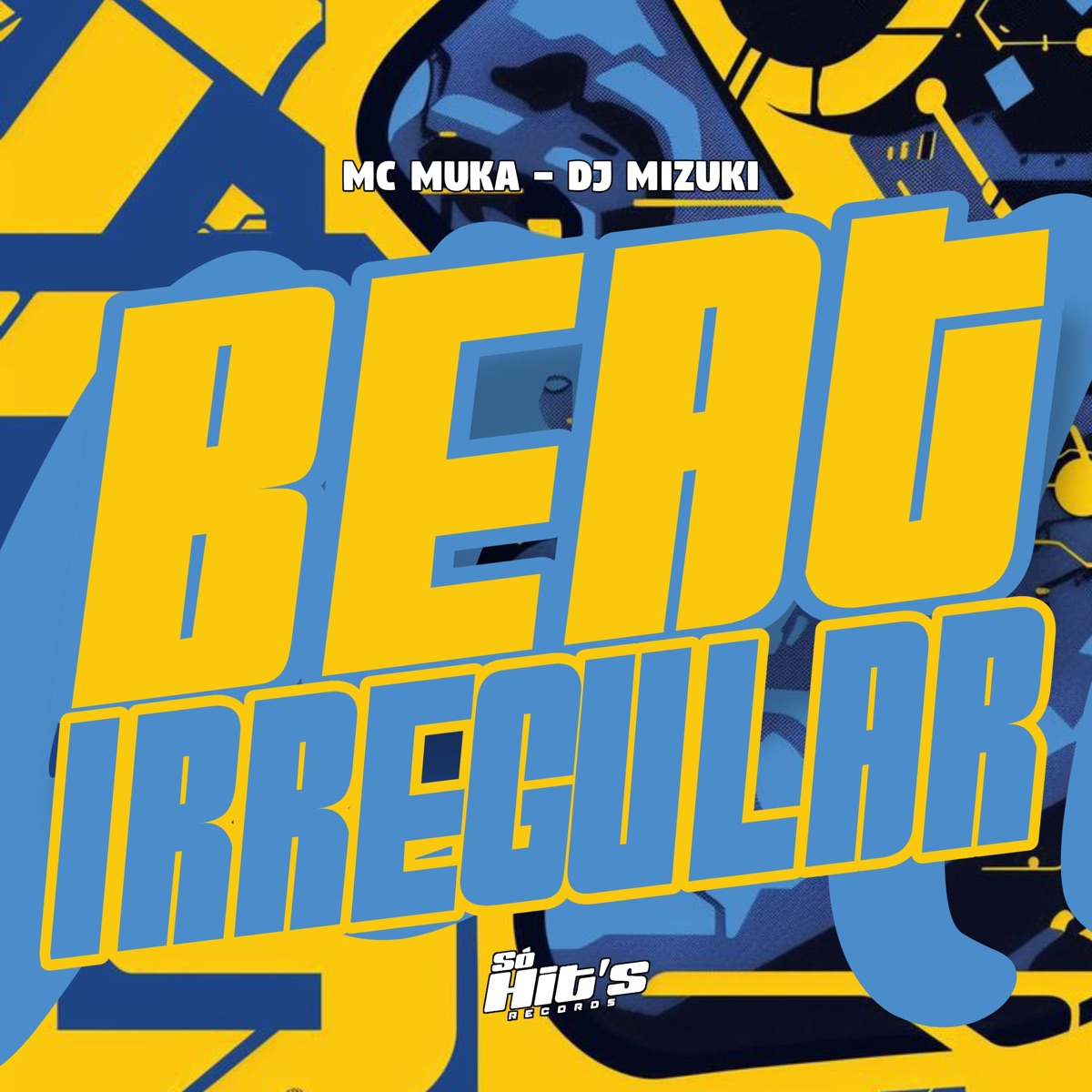 Beat Irregular - Single by DJ MIZUKI & MC MUKA. album cover