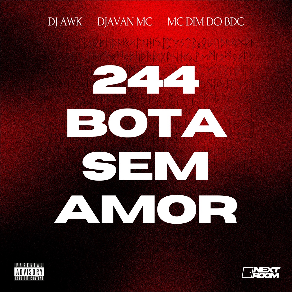244 Bota Sem Amor - Single by DJ Awk, Djavan MC & MC Dim do BDC album cover
