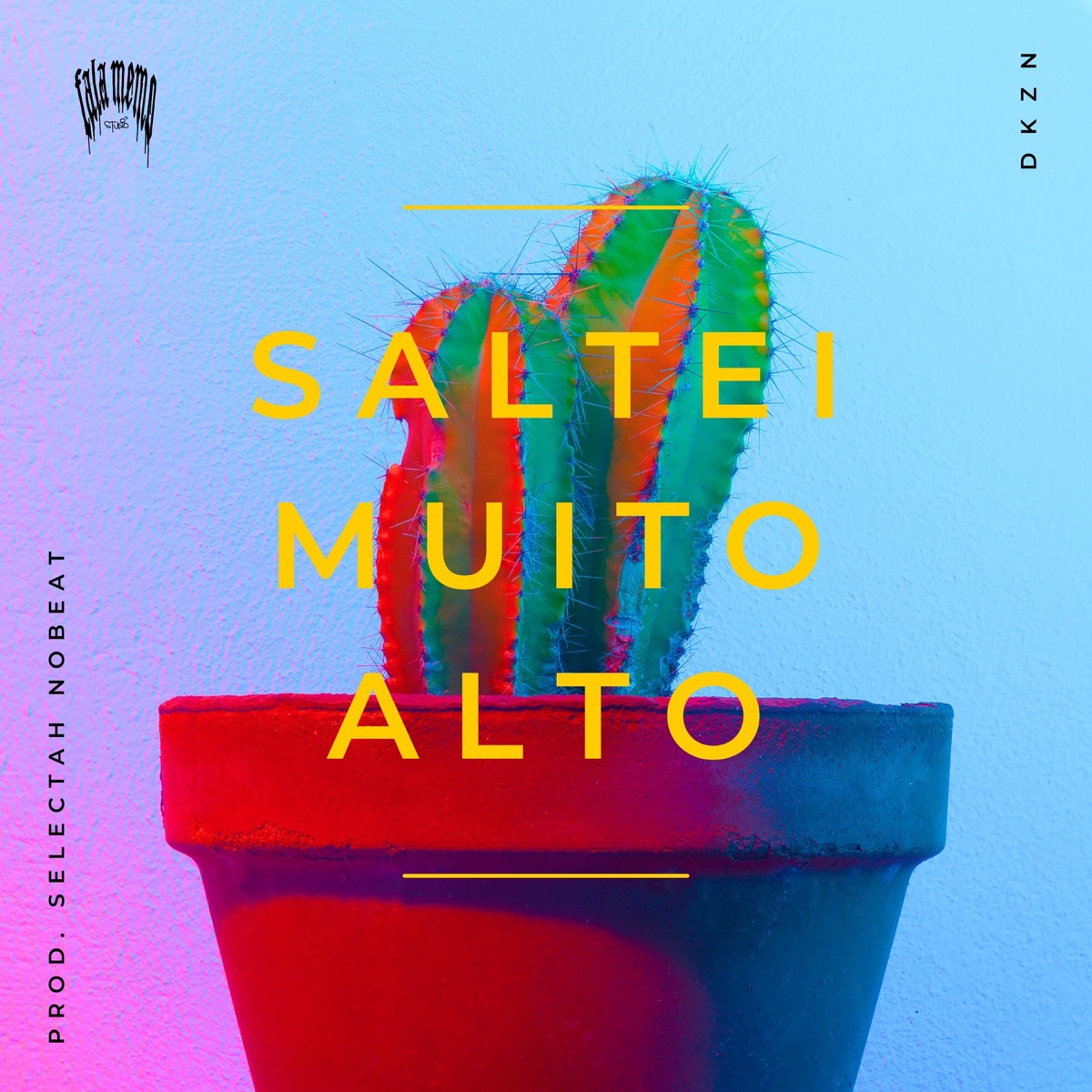 Saltei Muito Alto - Single by dkzN & Selectah Nobeat album cover