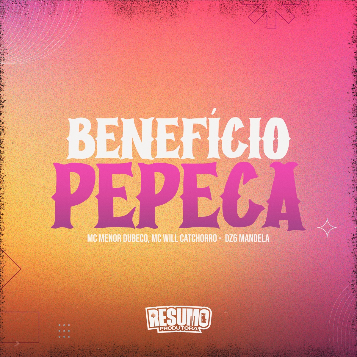Benefício Pepeca - Single by Dz6 Mandela, Mc Will Catchorro & Mc Menor Dubeco album cover