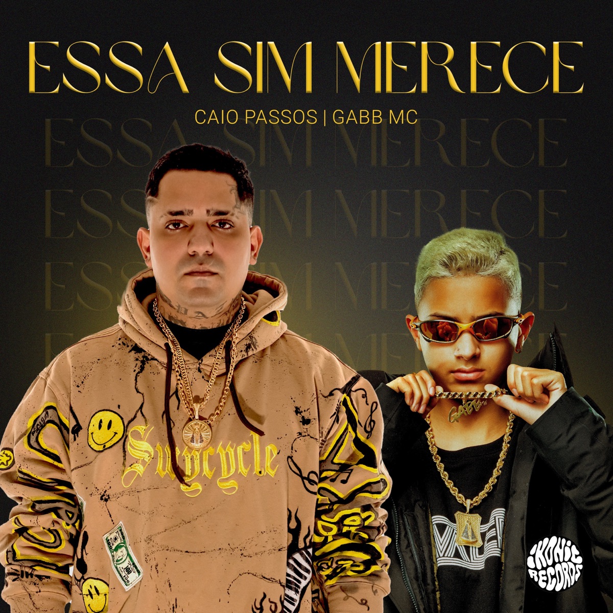 Essa Sim Merece - Single by Caio Passos & Gabb MC album cover