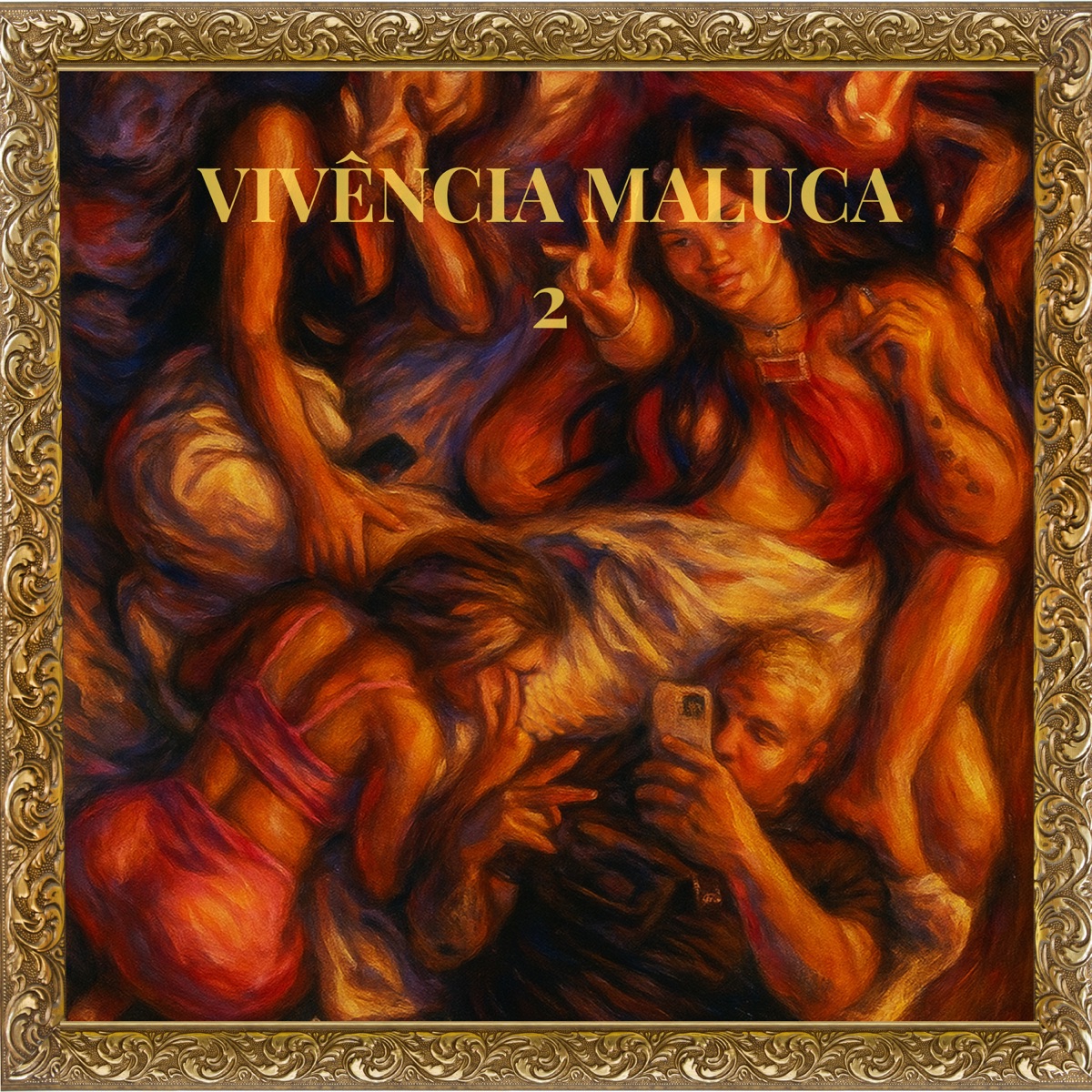 Vivência Maluca 2 - Single by MC Klebinho, Adrielzinho, MC Tubah & Galego No Beat album cover