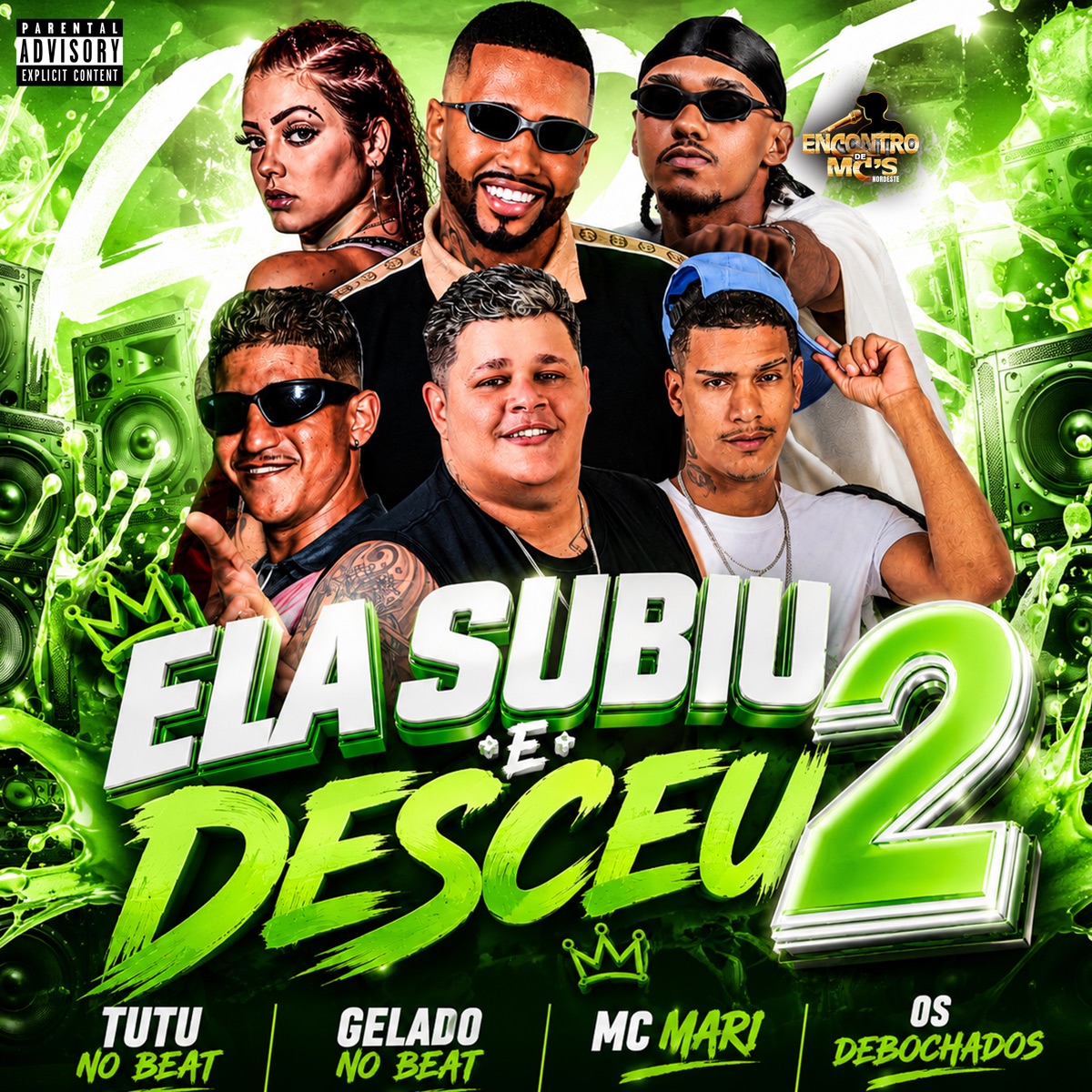 Ela Subiu Desceu 2 (feat. MC Mari) - Single by Os Debochados, Gelado No Beat & Tutu No Beat album cover