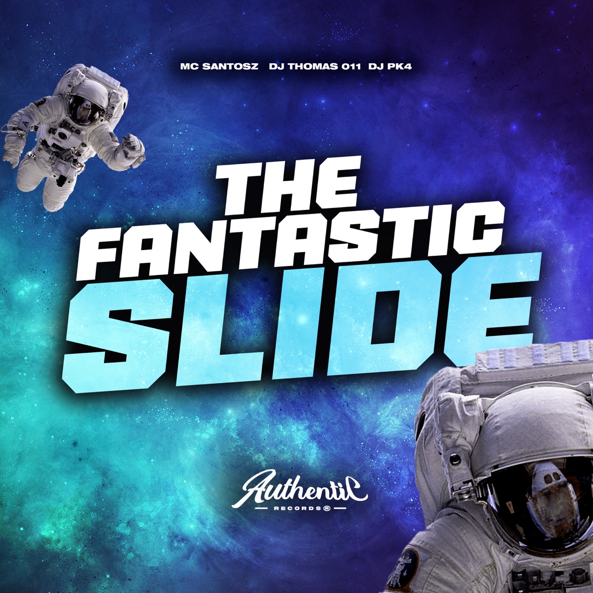 The Fantastic Slide - Single by DJ P4K, MC Santosz & DJ THOMAS 011 album cover
