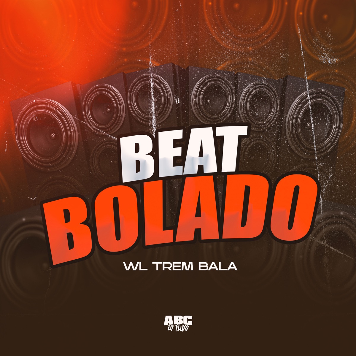 Beat Bolado - Single by WL TREM BALA album cover