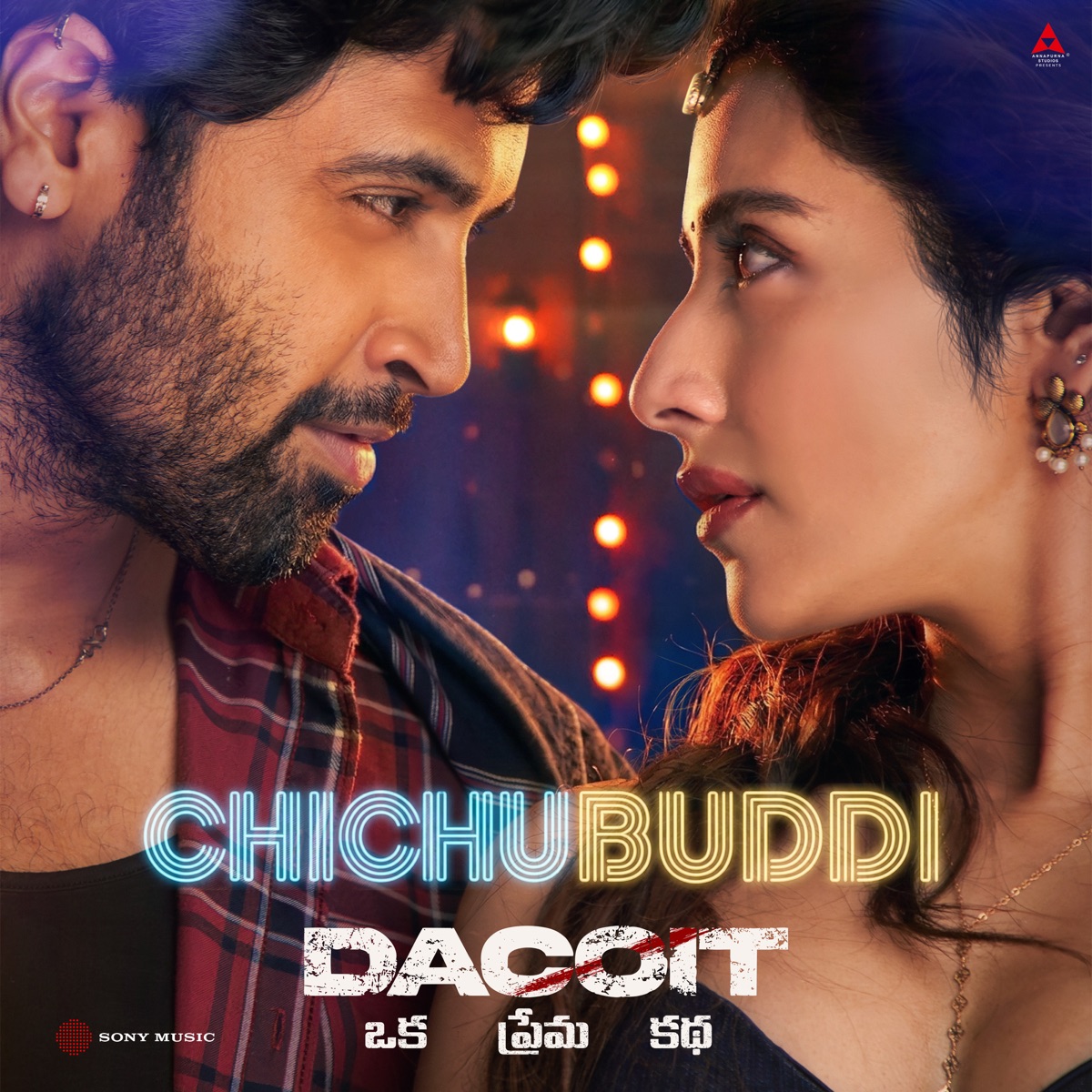 Chichubuddi (From "Dacoit (Telugu)") - Single by Bheems Ceciroleo, Ram Miriyala, Jonita Gandhi & Bhaskarabhatla album cover