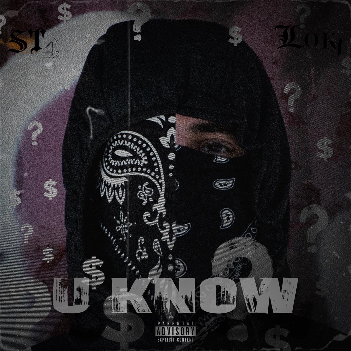U KNOW? - Single by ST4 & LOKI album cover