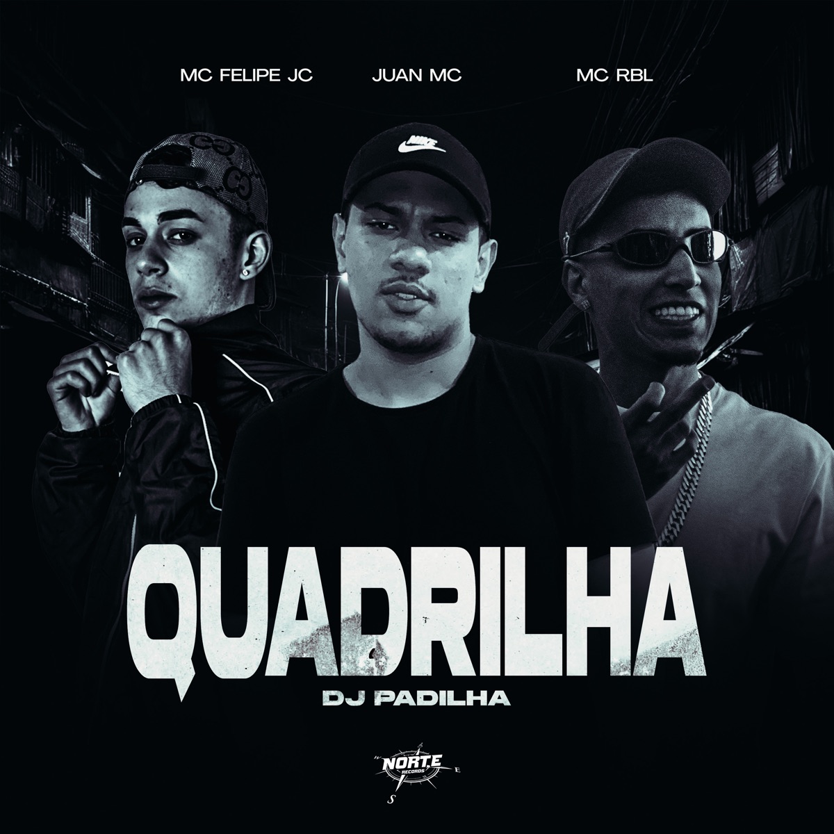 Quadrilha - Single by Juan Mc, DJ PADILHA, MC RBL & Mc Felipe JC album cover