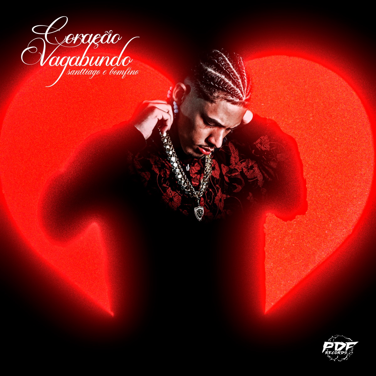 Coração Vagabundo - Single by Santtiago, Bomfino & PDF RECORDS album cover
