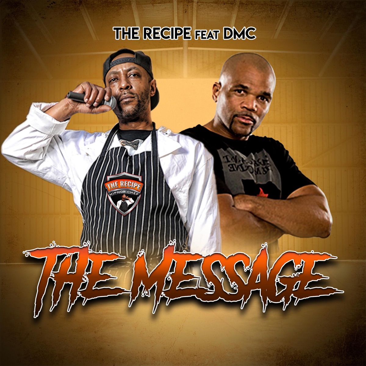 The Message (feat. DMC) - Single by The Recipe album cover