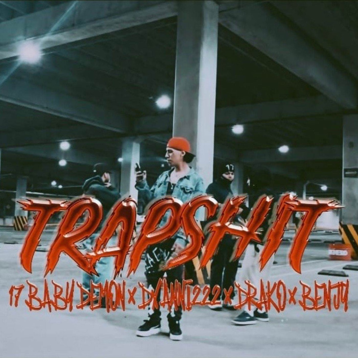 TRAPSHIT (feat. DRAKO, BENJY & DXNNI222) - Single by CHEFSITO 17 album cover