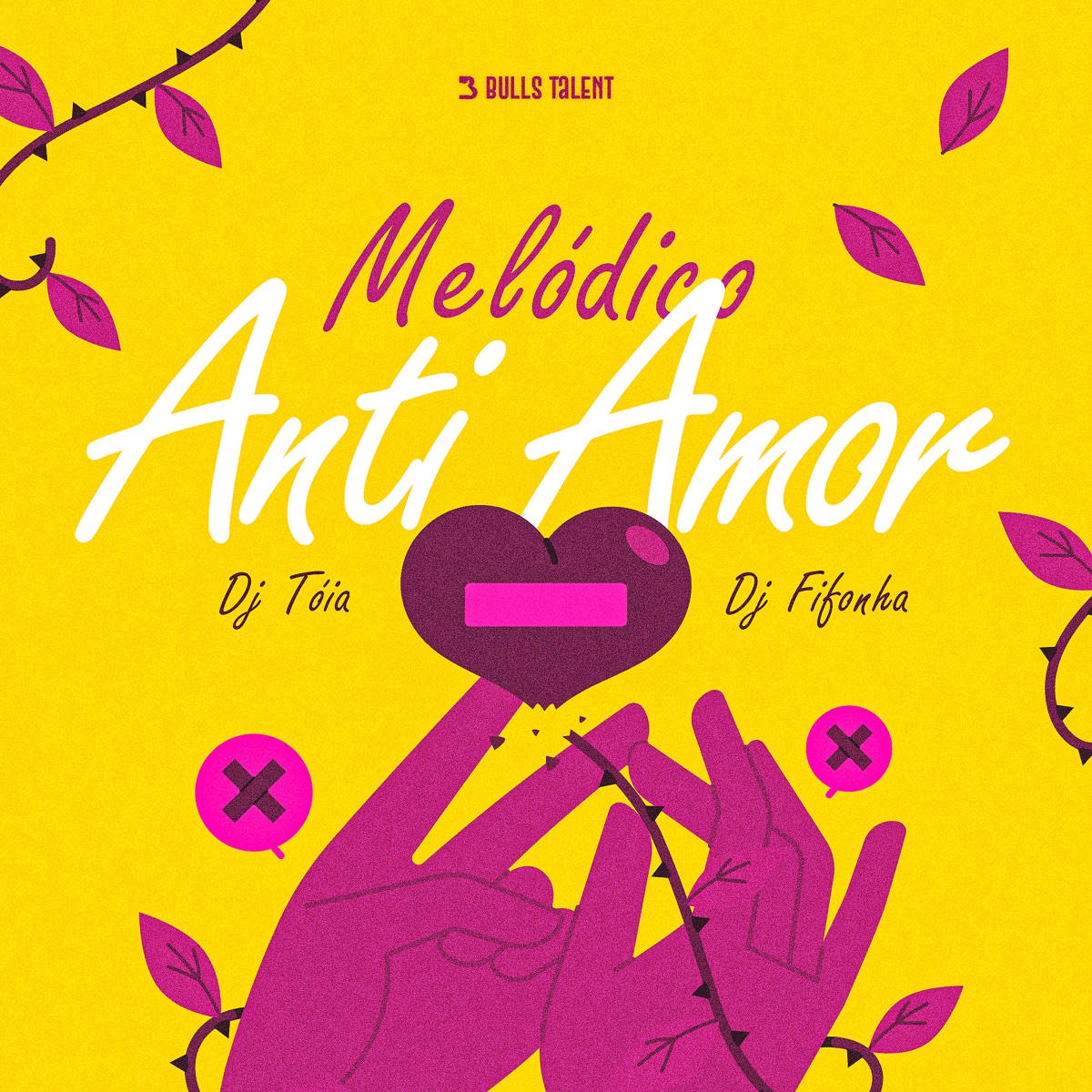 Melódico Anti Amor - Single by DJ Tóia & DJ Fifonha album cover