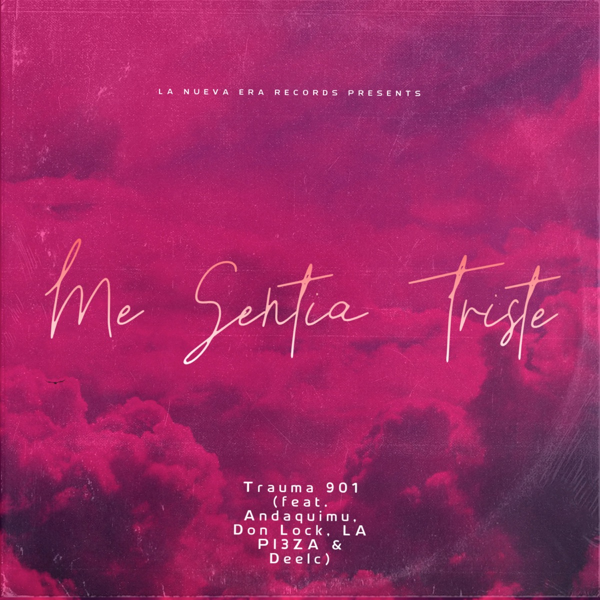 Me Sentia Triste (feat. Deelc, Andaquimu, LA PI3ZA & don lock) - Single by TRAUMA 901 album cover