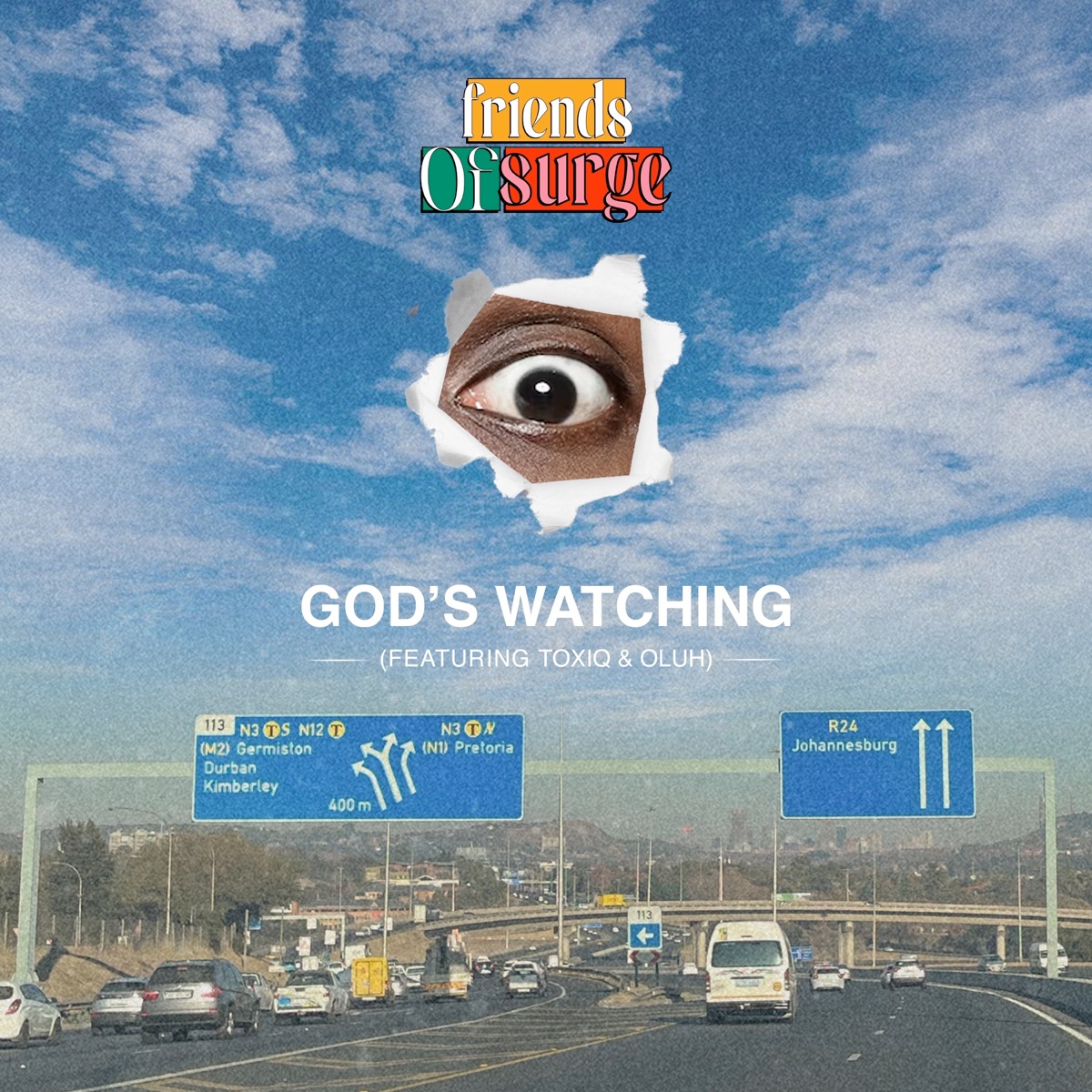 God's Watching (feat. Toxiq & oluh) - Single by Friends Of Surge album cover