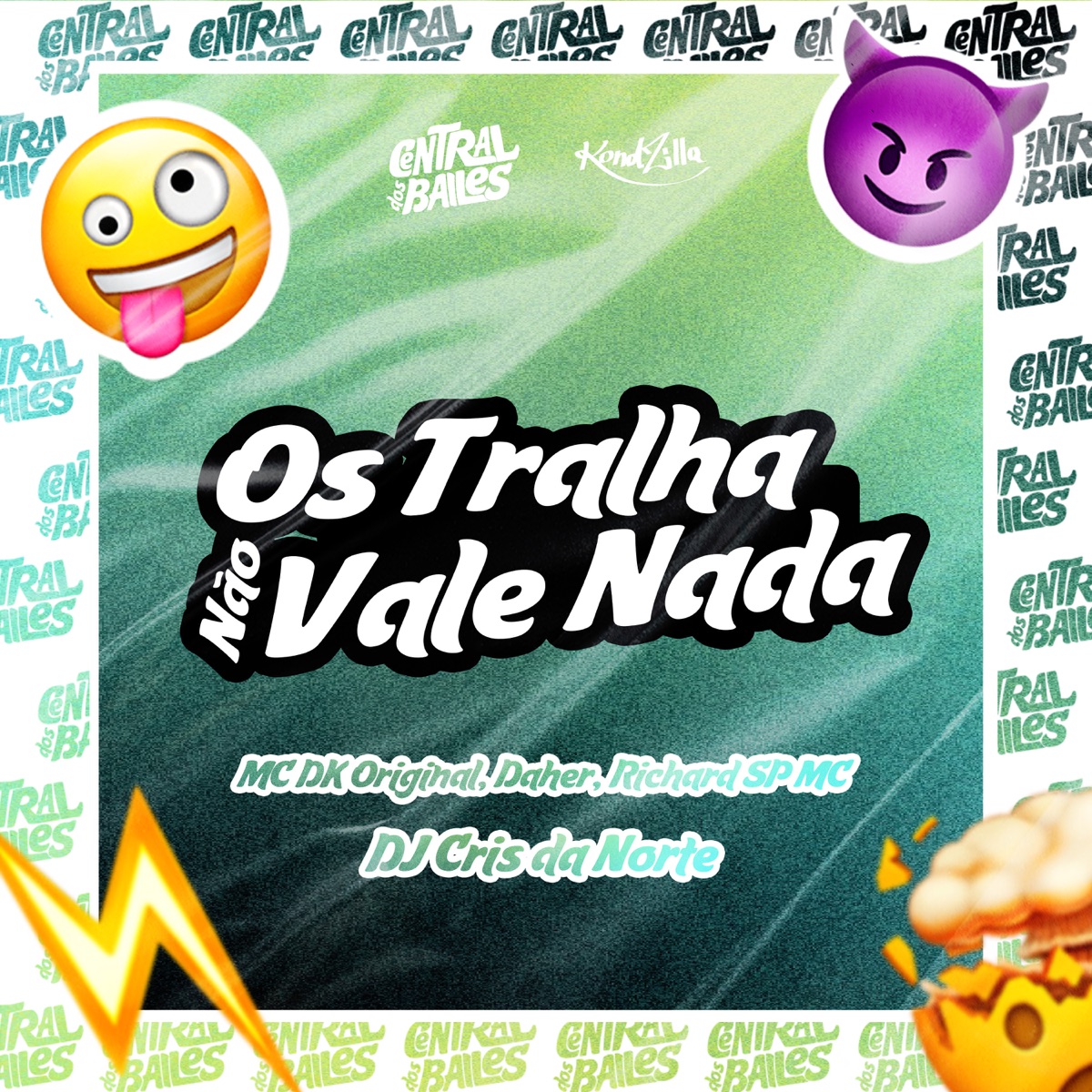 Os Tralha Não Vale Nada (feat. RICHARD SP MC) - Single by DJ Cris da Norte, Mc DK Original & MC DAHER album cover