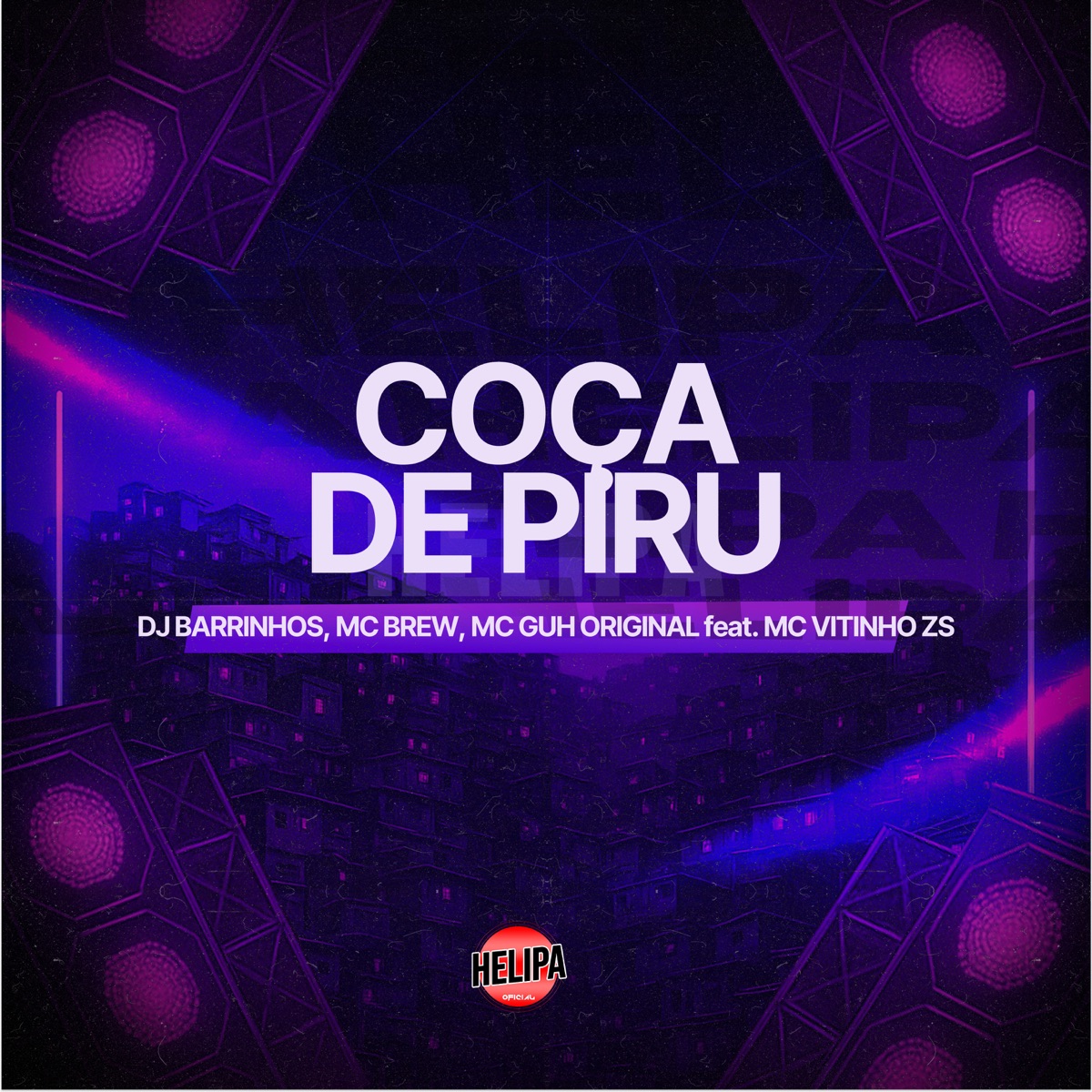 Coça de Piru (feat. Mc Vitinho ZS) - Single by MC Brew & MC GUH ORIGINAL album cover