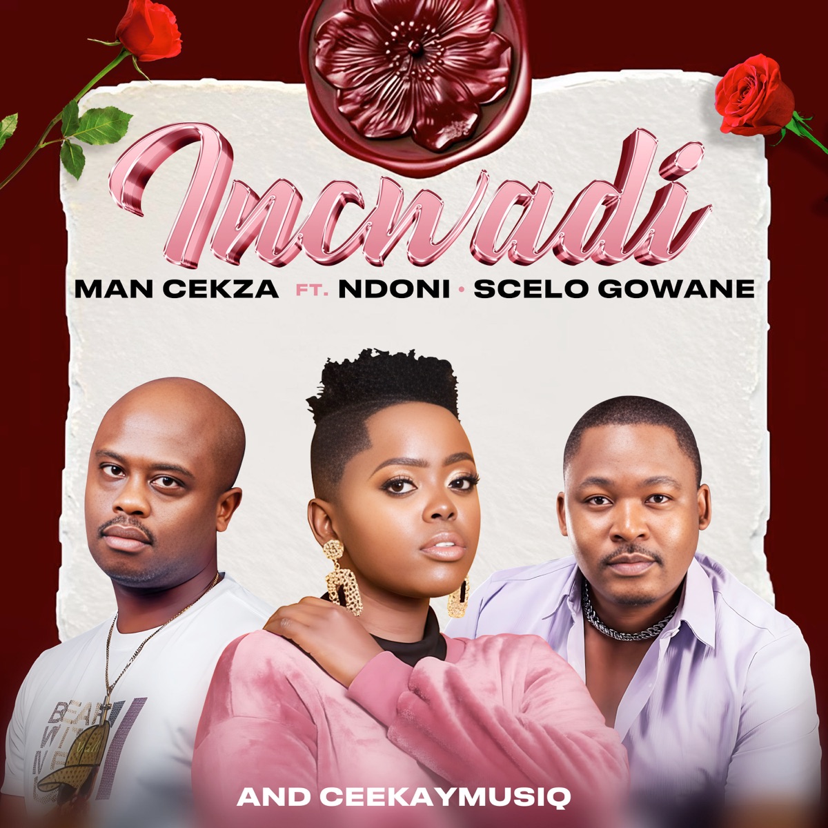 Incwadi (feat. Ndoni, Sicelo Gowane & CeeKAY_MusiQ) - Single by Man Cekza album cover
