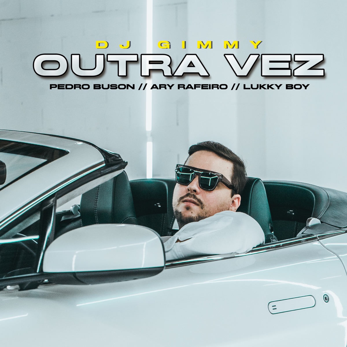 Outra Vez (feat. Lukky Boy & Pedro buson) - Single by DJ Gimmy & Ary Rafeiro album cover