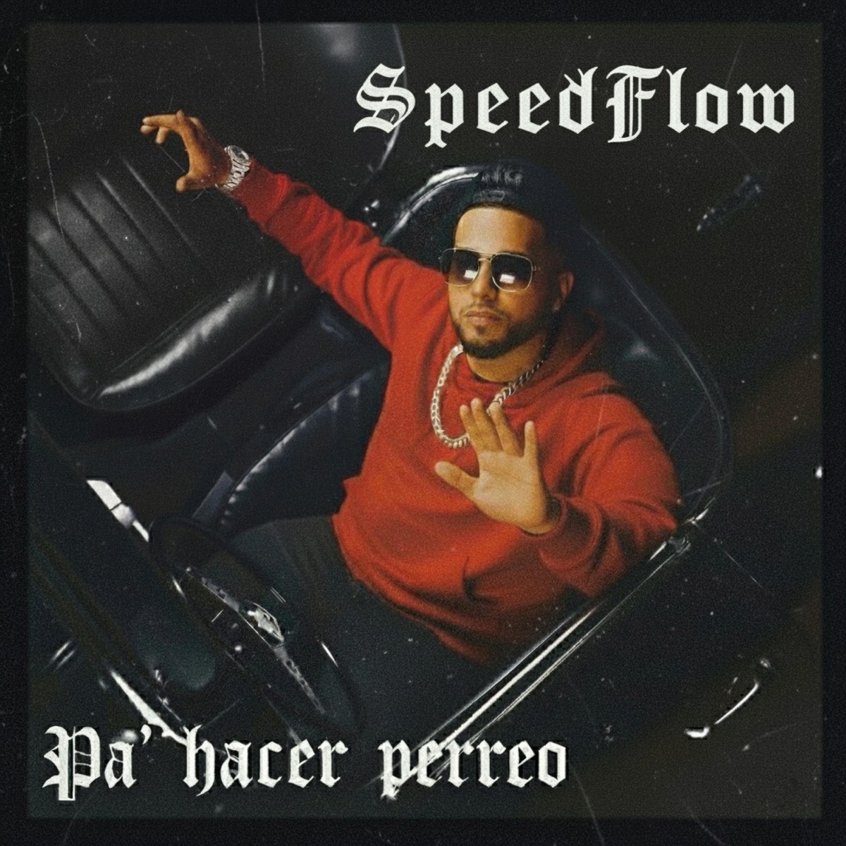 Pa' hacer perreo (feat. Speedflow & Diskfo Y Haze) - Single by Reggaetronico album cover