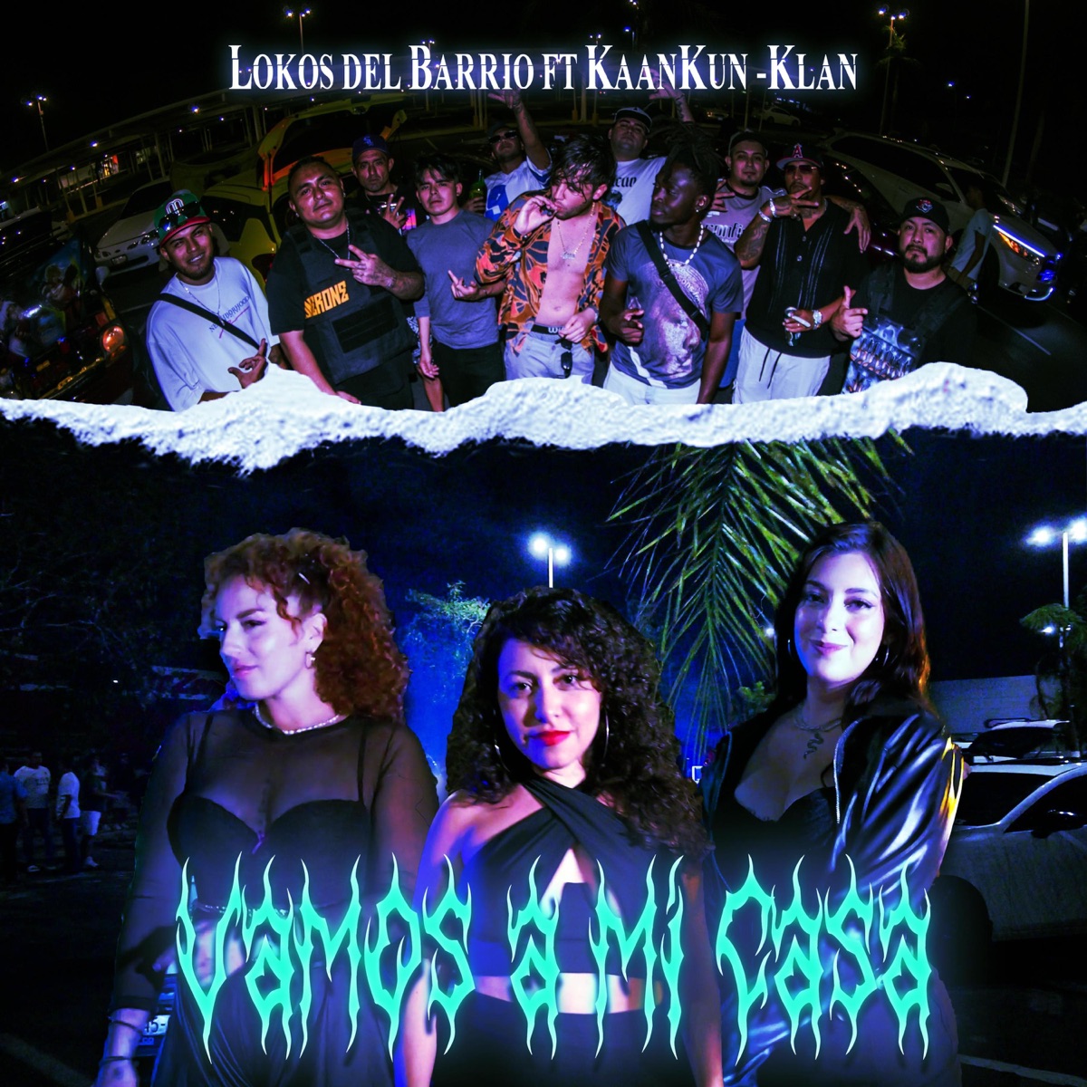Vamos a mi casa (feat. Lokos del barrio) - Single by Kaankun-Klan album cover