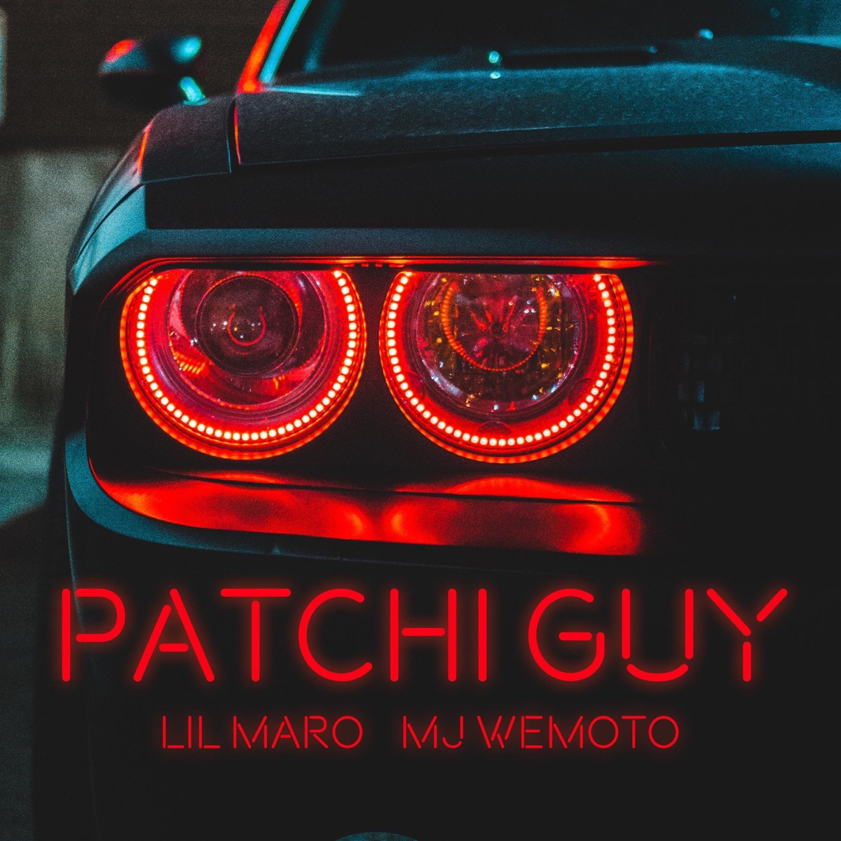 Patchi Guy - Single by Lil Maro & MJ Wemoto album cover