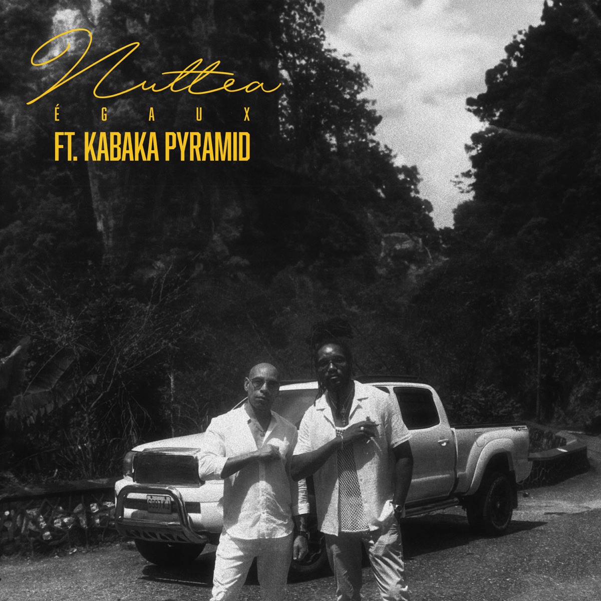 Egaux - Single by Nuttea & Kabaka Pyramid album cover