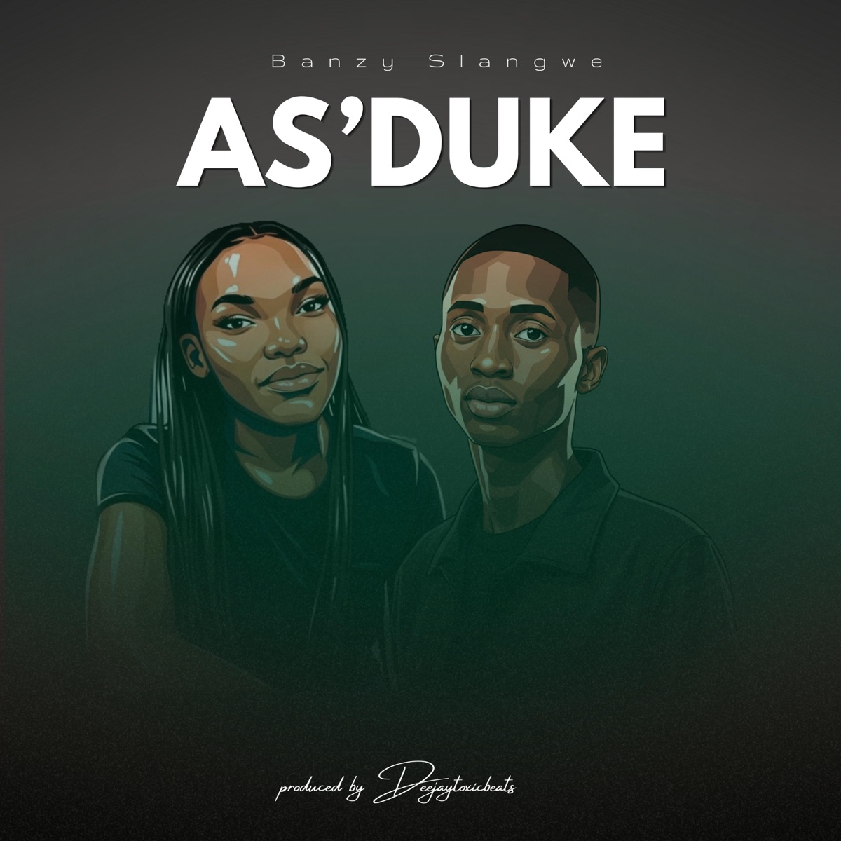 As'duke (feat. Deejaytoxicbeats) - Single by Banzy Slangwe album cover