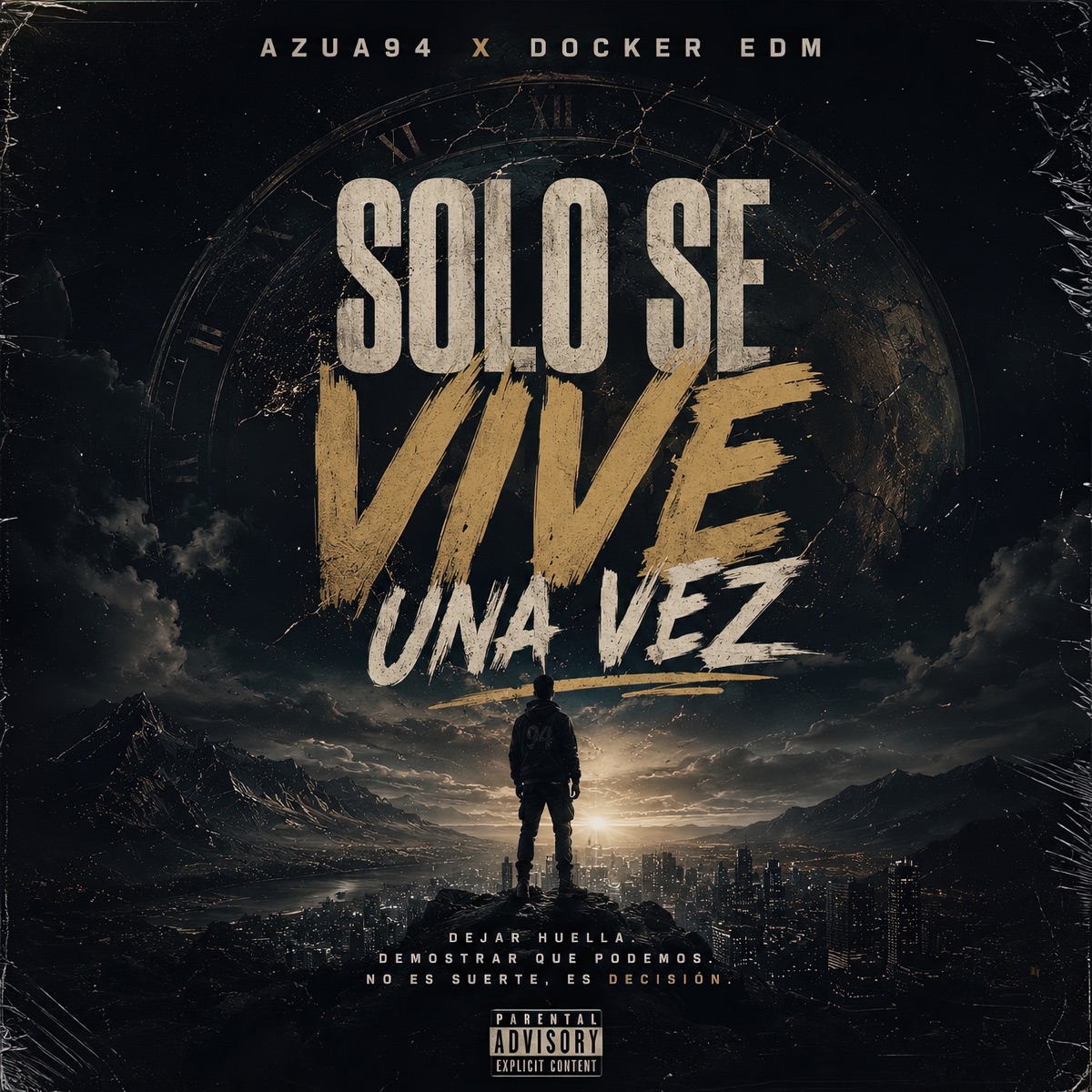 Solo Se Vive una Vez (feat. Docker EDM) - Single by Azua94 album cover