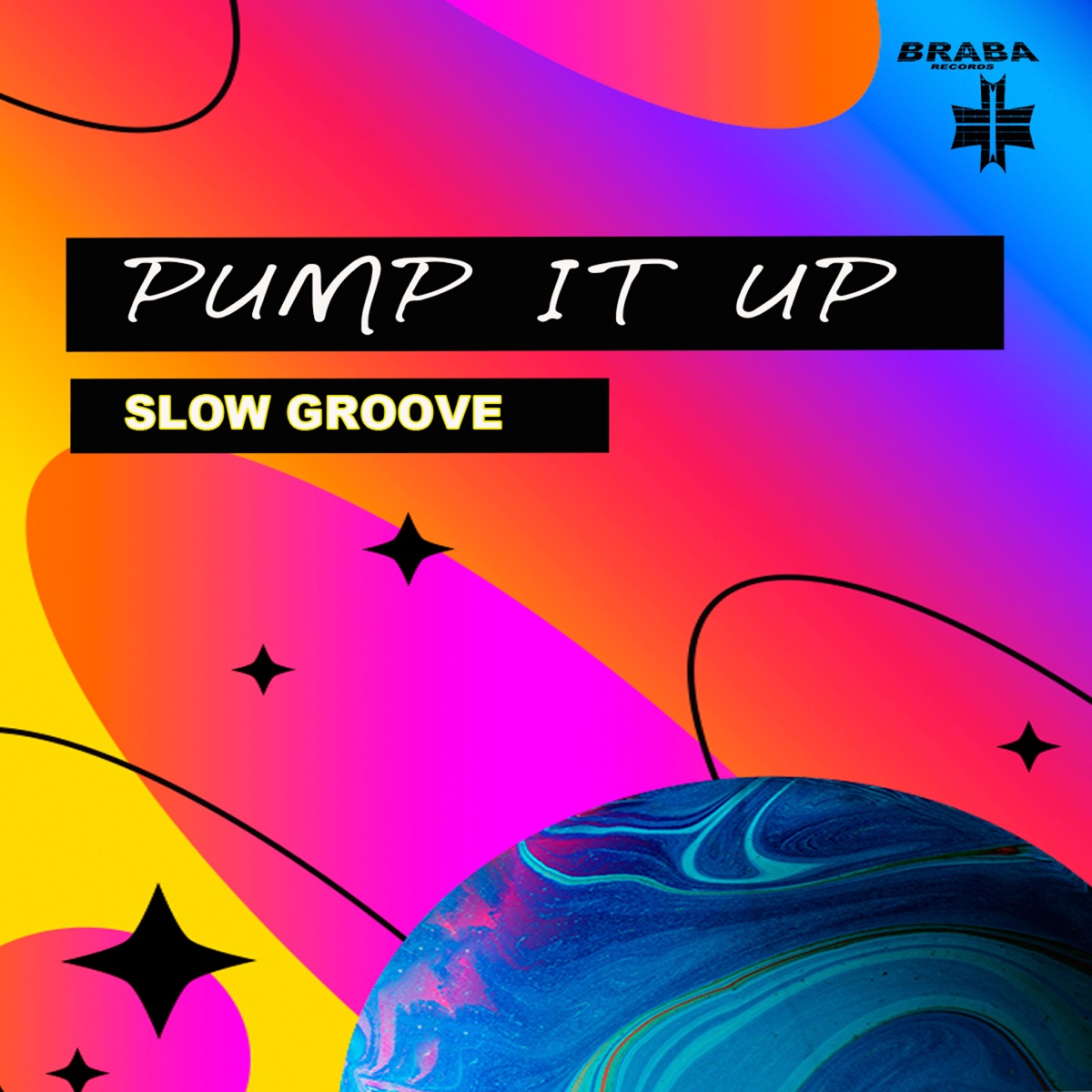 Pump It Up - Single by Slow Groove album cover