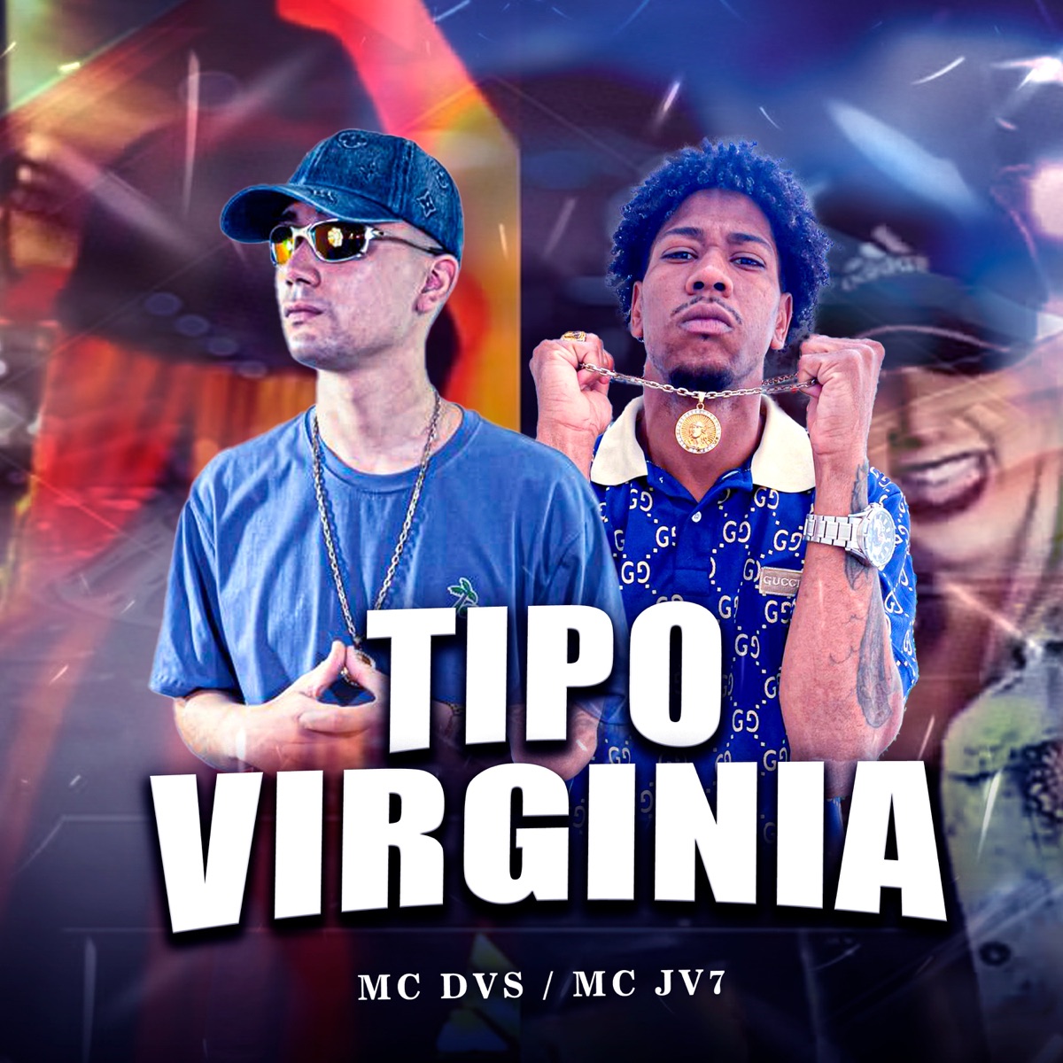Tipo a virginia - Single by MC jv7, Mc DVS & DJ LUCAS MIX album cover
