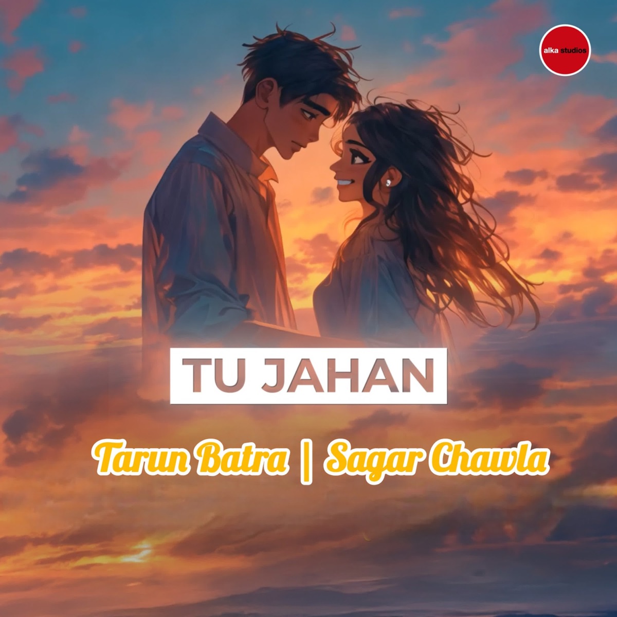 Tu Jahan - Single by Tarun Batra & Sagar Chawla album cover